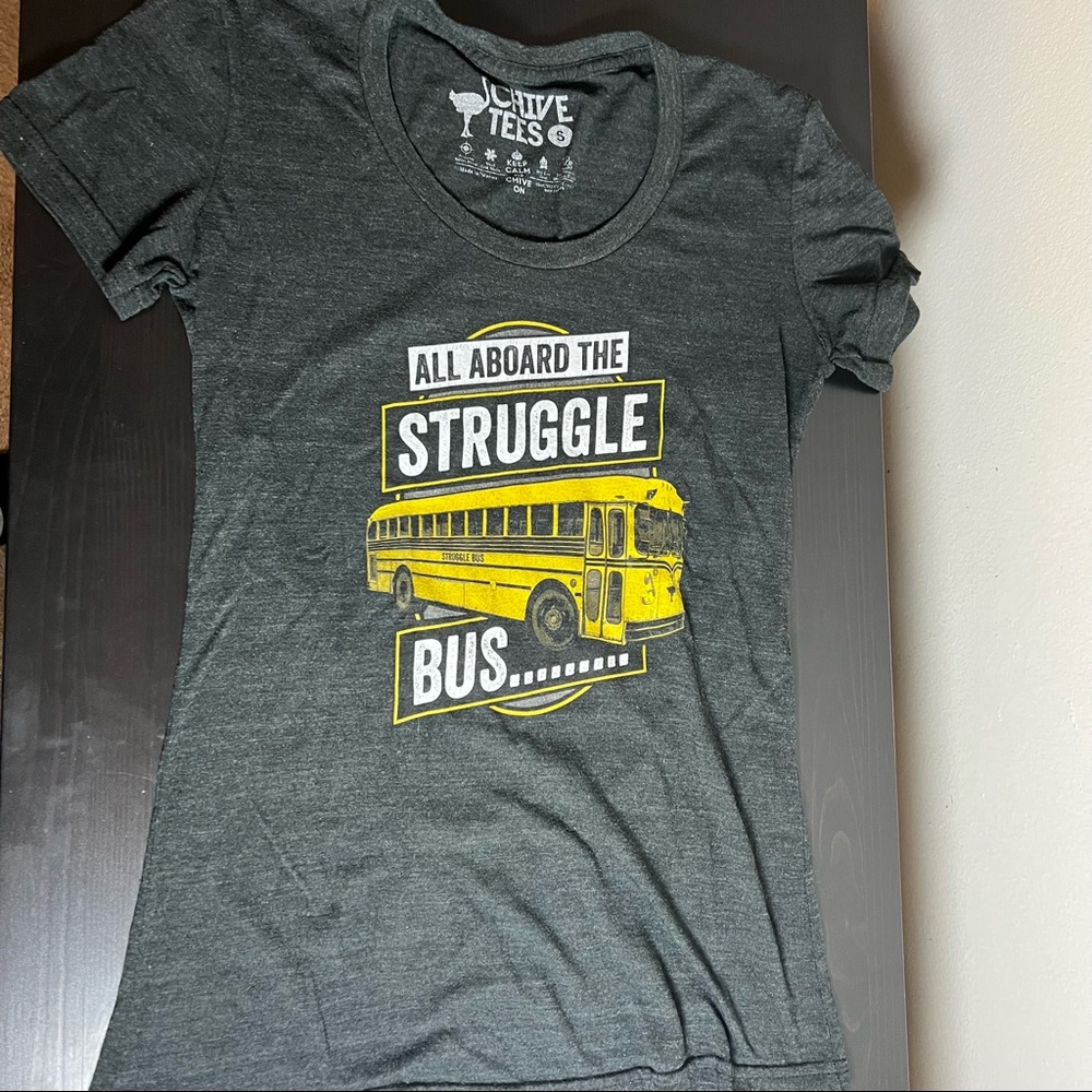 All Aboard the Struggle Bus Chive Shirt
